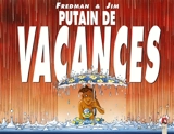 Putain de vacances - Jim