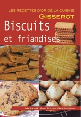 Biscuits et friandises - Marie-Hélène Rousic-Guervenou
