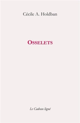 Osselets - Cécile A. Holdban