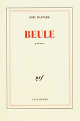 Beule - Joël Bastard