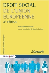 Droit social de l'Union européenne - Jean-Michel Servais