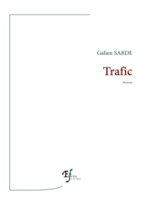 Trafic - Galien Sarde