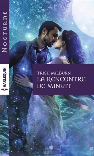 La rencontre de minuit - Trish Milburn