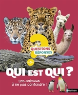 Qui est qui ? : les animaux à ne pas confondre ! - Susie Rae