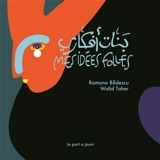 Mes idées folles - Ramona Badescu