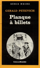 Planque à billets - Gerald Petievich