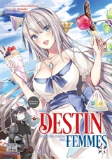 Mon destin... entre les mains des femmes. Vol. 4 - Yomu Mishima