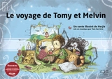 Le voyage de Tomy et Melvin - Herjia