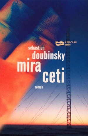 Mira Ceti - Sébastien Doubinsky
