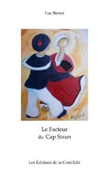 Le facteur du cap Sizun - Luc Beriot
