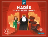 Hadès : le maître des enfers - Dominique de Coster