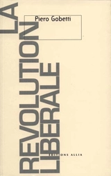 La révolution libérale - Piero Gobetti