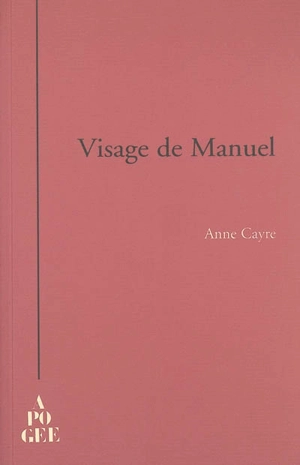 Visage de Manuel - Anne Cayre