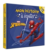 Spider-Man : mon histoire à écouter - Marvel comics