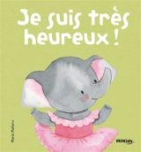 Je suis très heureux ! - Maria Maneru