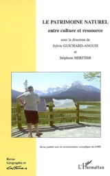 Géographie et cultures, n° 66. Le patrimoine naturel : entre culture et ressource