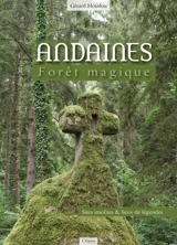 Andaines : forêt magique - Gérard Houdou