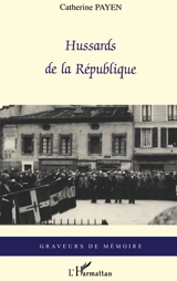 Hussards de la République - Catherine Payen