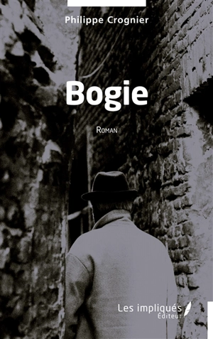 Bogie - Philippe Crognier