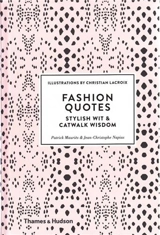 Fashion Quotes - Patrick Mauriès