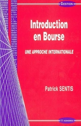 Introduction en bourse : une approche internationale - Patrick Sentis