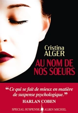 Au nom de nos soeurs - Cristina Alger