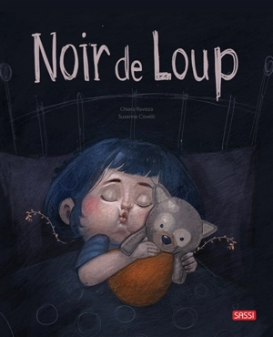 Noir de loup - Chiara Ravizza