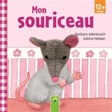 Mon souriceau - Barbara Jelenkovich