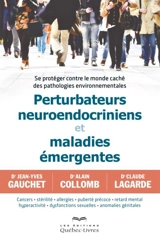 Perturbateurs neuroendocriniens et maladies émergentes - Jean-Yves Gauchet