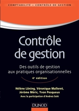 Contrôle de gestion : des outils de gestion aux pratiques organisationnelles