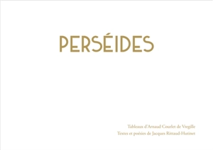 PERSEIDES - Jacques Rittaud-Hutinet