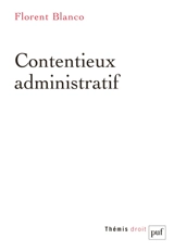Contentieux administratif - Florent Blanco