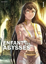 Enfant des abysses. Vol. 1. Le sanctuaire des dieux - Eruthoth