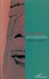 Alaviealanuit : la descente d'Orphée chez Draculea - Olivier Apert