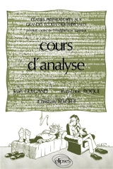 Cours d'analyse : classes préparatoires aux grandes écoles commerciales : premiers cycles de l'enseignement supérieur - Jean Guégand