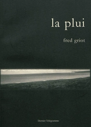 La plui - Fred Griot