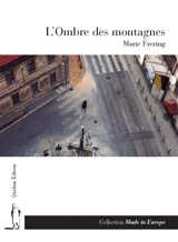 L'ombre des montagnes - Marie Frering