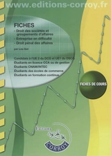 Fiches droit des sociétés et groupements d'affaires, entreprise en difficulté, droit pénal des affaires : fiches de cours - Léa Got