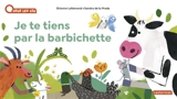 Je te tiens par la barbichette - Orianne Lallemand