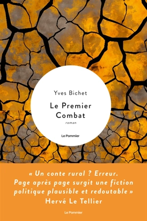 Le premier combat - Yves Bichet