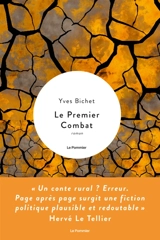 Le premier combat - Yves Bichet