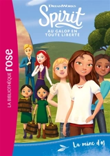 Spirit : au galop en toute liberté. Vol. 24. La mine d'or - Dreamworks