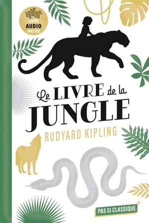 Le livre de la jungle - Rudyard Kipling