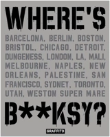 Where´s Banksy ? - Xaver Tapies