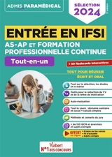 Entrée en IFSI AS-AP et formation professionnelle continue : tout-en-un : sélection 2024 - Isabelle Bisutti