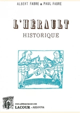 L'Hérault historique illustré - Albert Fabre