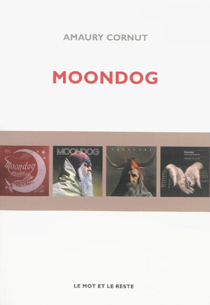 Moondog - Amaury Cornut