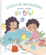 Le livre de mes émotions. Maman attend un bébé - Stéphanie Couturier
