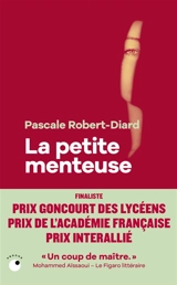 La petite menteuse - Pascale Robert-Diard