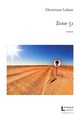 Zone 51 - Christiane Lahaie